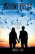 E-Book (epub) Missing Pieces von Meredith Tate