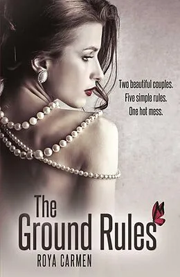 E-Book (epub) The Ground Rules (Book 1) von Roya Carmen