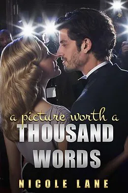 E-Book (epub) A Picture Worth a Thousand Words von Nicole Lane