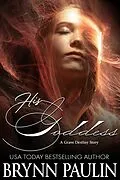 E-Book (epub) His Goddess von Brynn Paulin
