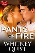 E-Book (epub) Pants on Fire (Sweetville, #3) von Brynn Paulin, Whitney Quist