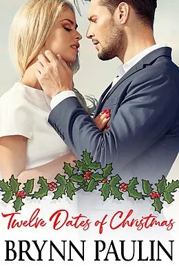 E-Book (epub) Twelve Dates of Christmas von Brynn Paulin