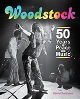 Livre Relié Woodstock de Daniel Bukszpan, Amalie R. Rothschild