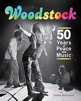 Livre Relié Woodstock de Daniel Bukszpan, Amalie R. Rothschild