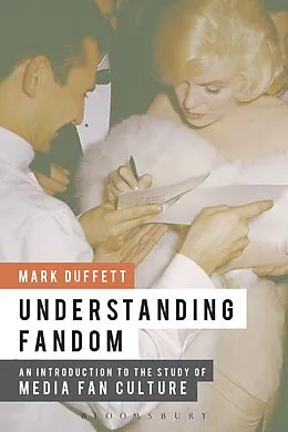 E-Book (epub) Understanding Fandom von Mark Duffett