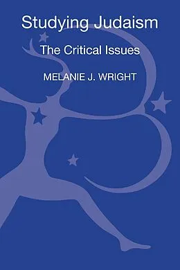 E-Book (pdf) Studying Judaism von Melanie J. Wright