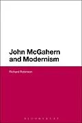 ePUB John McGahern and Modernism von Richard Robinson