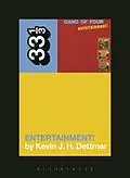 E-Book (pdf) Gang of Four's Entertainment! von Kevin J. H. Dettmar