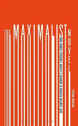 E-Book (pdf) The Maximalist Novel von Stefano Ercolino