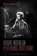 E-Book (pdf) Future Nostalgia von Shelton Waldrep