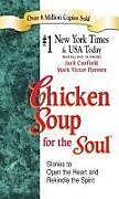Kartonierter Einband Chicken Soup for the Soul von Jack Canfield, Mark Victor Hansen