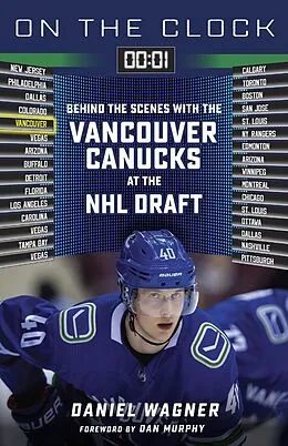 E-Book (pdf) On the Clock: Vancouver Canucks von Daniel Wagner
