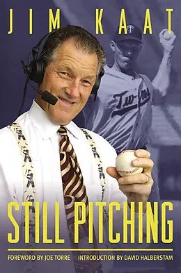E-Book (epub) Still Pitching von Jim Kaat, Phil Pepe, Joe Torre