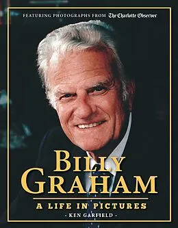 E-Book (epub) Billy Graham von Ken Garfield, The Charlotte Observer