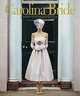 E-Book (pdf) Carolina Bride von Cristina Wilson, Drew Humphries