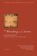 E-Book (epub) The Bleeding of the Stone von Ibrahim Al-Koni