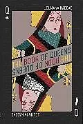 Kartonierter Einband The Book of Queens von Haddad Joumana
