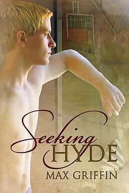 E-Book (epub) Seeking Hyde von Max Griffin