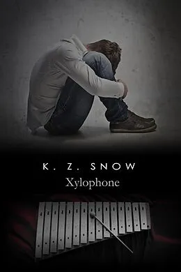 E-Book (epub) Xylophone von K. Z. Snow