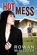 E-Book (epub) Hot Mess von Rowan McAllister