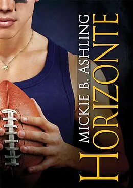 E-Book (epub) Horizonte von Mickie B. Ashling