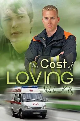 E-Book (epub) Cost of Loving von Wade Kelly