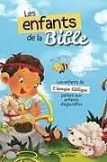 Fester Einband Les enfants de la Bible von Agnes De Bezenac, Salem De Bezenac