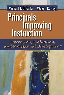 ePUB Principals Improving Instruction von Michael Dipaola
