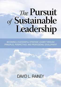 E-Book (pdf) Pursuit of Sustainable Leadership von David L Rainey