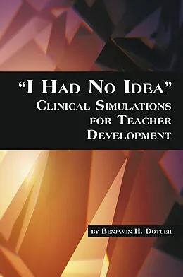 E-Book (pdf) I Had No Idea von Benjamin H Dotger
