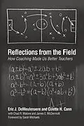 E-Book (epub) Reflections From The Field von Eric J. Demeulenaere, Colette N. Cann