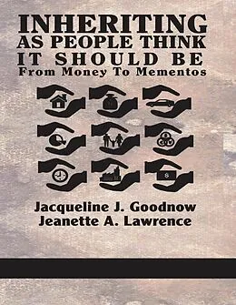 E-Book (epub) Inheriting As People Think It Should Be von Jacqueline J. Goodnow, Jeanette A. Lawrence