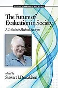 E-Book (epub) The Future of Evaluation in Society von Stewart I. Donaldson