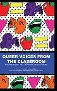 Fester Einband Queer Voices from the Classroom (Hc) von 