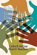 E-Book (epub) School Leadership in a Diverse Society von Carlos R. Mccray, Floyd D. Beachum