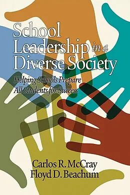 E-Book (epub) School Leadership in a Diverse Society von Carlos R. Mccray, Floyd D. Beachum