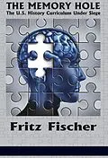 E-Book (epub) The Memory Hole von Fritz Fischer