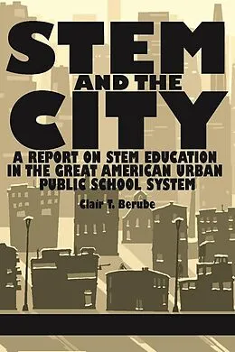 E-Book (epub) STEM and the City von Clair T. Berube