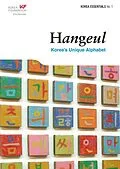 E-Book (epub) Hangeul: Korea's Unique Alphabet (Korea Essentials, #1) von Robert Koehler