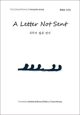 E-Book (epub) A Letter Not Sent (부치지 않은 편지) von Jeong Ho-Seung