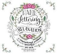 Couverture cartonnée Hand Lettering for Relaxation de Amy Latta