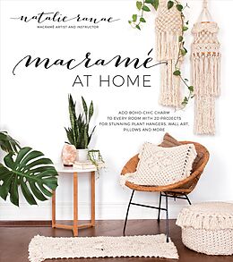 Broché Maramé at Home: Add Boho-Chic Charm to Every Room with 20 Projects de Natalie Ranae