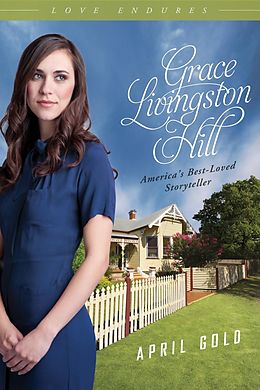 E-Book (pdf) April Gold von Grace Livingston Hill