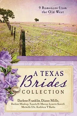 E-Book (epub) Texas Brides Collection von Darlene Franklin