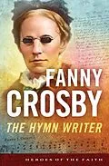 E-Book (epub) Fanny Crosby von Bernard Ruffin