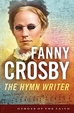 E-Book (epub) Fanny Crosby von Bernard Ruffin