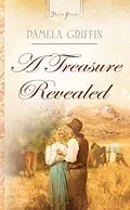E-Book (epub) Treasure Revealed von Pamela Griffin
