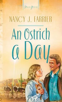 E-Book (epub) Ostrich A Day von Nancy J. Farrier