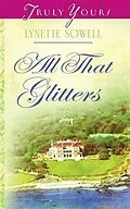 E-Book (epub) All That Glitters von Lynette Sowell