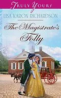 E-Book (epub) Magistrate's Folly von Lisa Karon Richardson